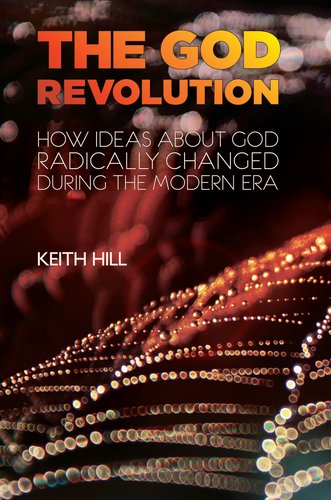 Cover of Keith Hill's The God Revolution